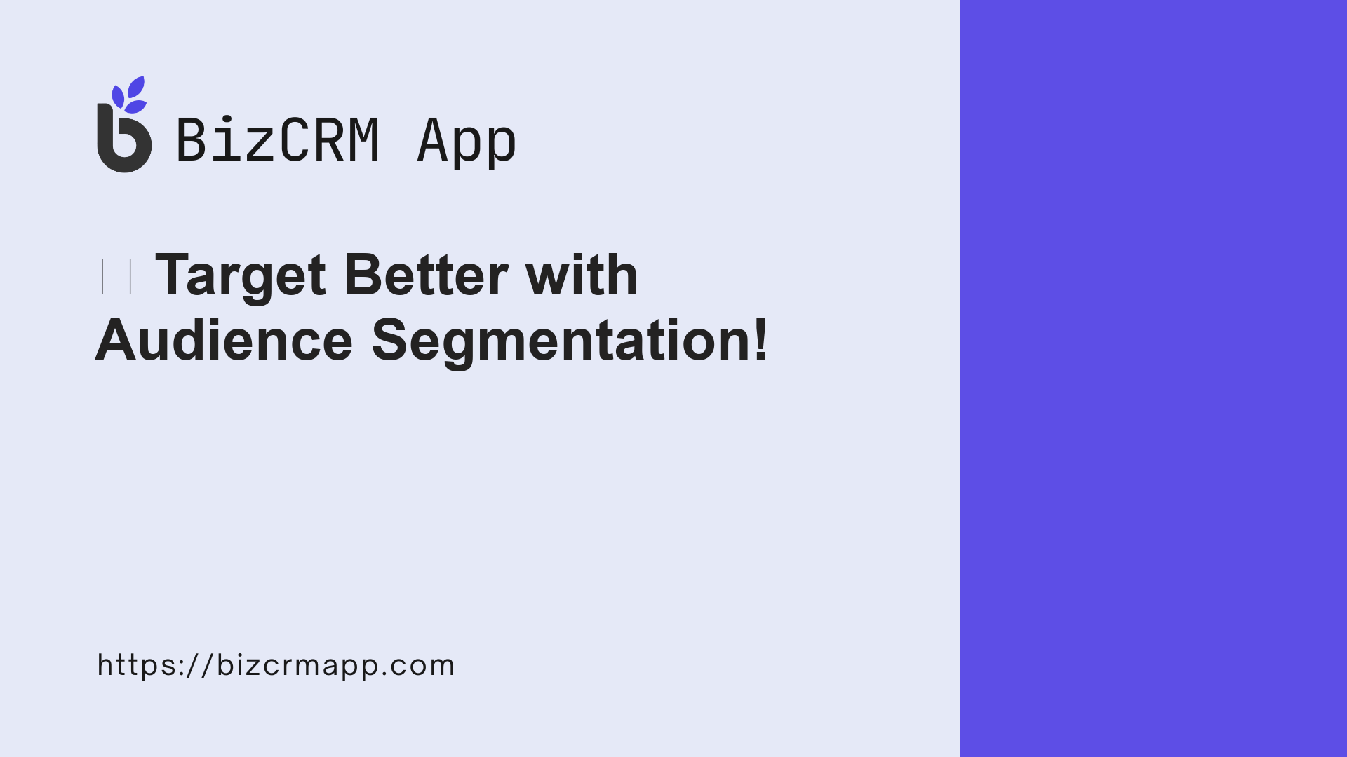 🎯 TARGET BETTER WITH AUDIENCE SEGMENTATION!